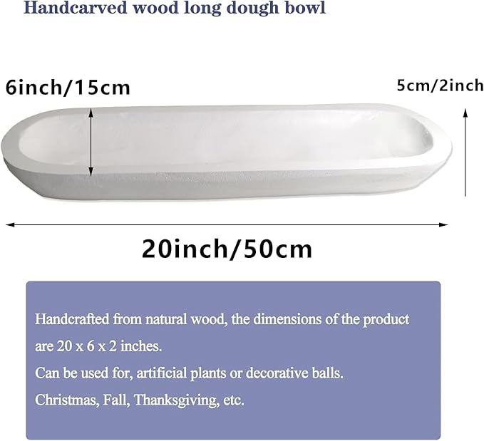 Wooden Dough Bowls Decorative，Rustic Bread Long Bowls Decor Wood Tray, Hand Carved For Table Centerpiece Decor, Home Decor(20 * 6 * 2 inch white)