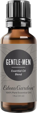 Edens Garden Gentle-Men Essential Oil Blend- 100% Pure Premium Grade, Undiluted, Natural, Therapeutic, Aromatherapy, The Best for Skin, Candle, Laundry 30 ml (1 fl oz)