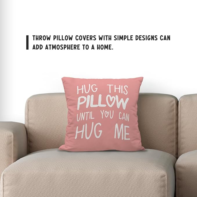 Sufamb Hug This Pillow Until You Can Hug Me Throw Pillow Covers Decor, 18'' x 18'' Pillow case, Boyfriend Girlfriend Birthday Gifts，Long Distance Relationships Gifts， Valentine's Day Gifts (Pink)