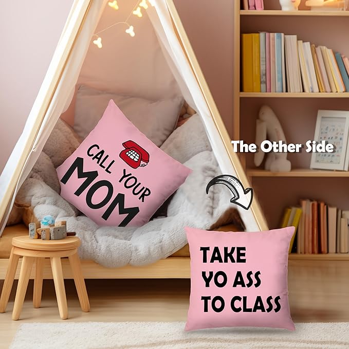 College Dorm Decor, Funny Call Your Mom Pillow Covers 18x18 Double-Sided, Back to School Gifts for Students, Gifts for College Students Girls Boys Freshmen, Dorm Room Accessories（Pink）